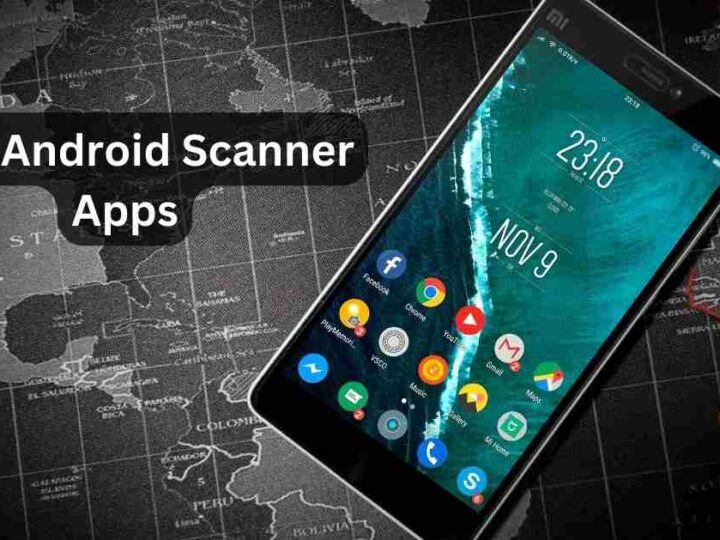 12 Best Android Scanner Apps You Should Know 2024