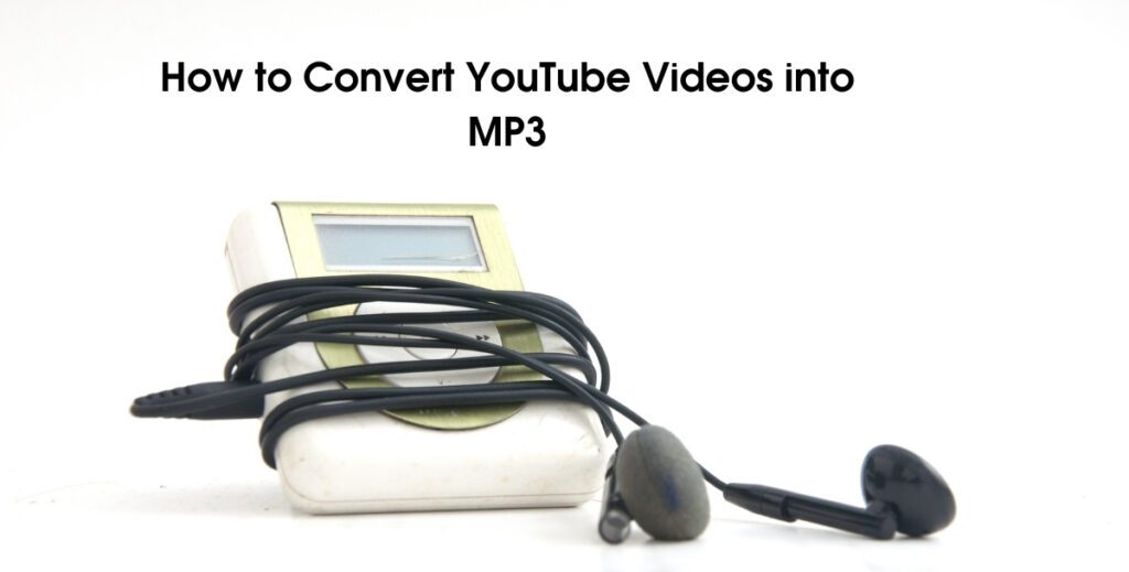 youtube video into mp3
