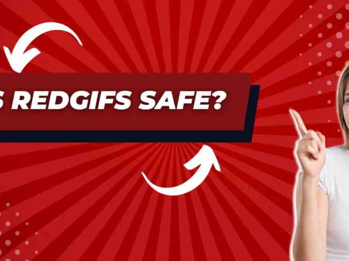 Is Redgifs Safety Check: An In-Depth Guide to Usage Risks