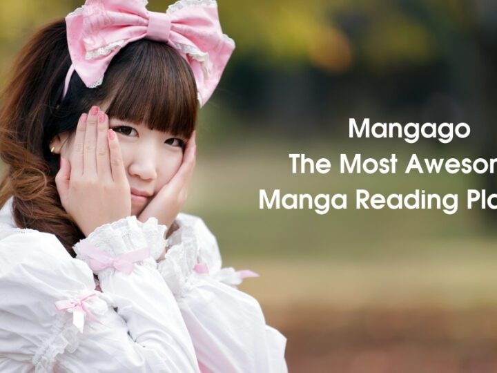 Mangago – The Most Awesome Manga Reading Platform