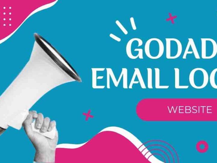 3 Easy & Simple Ways To Access GoDaddy Email Login in 2024