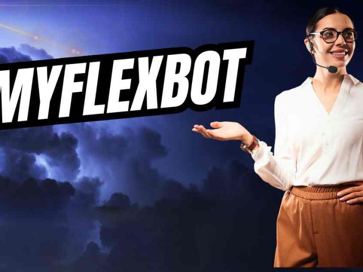 What is MyFlexBot and How To Use It?