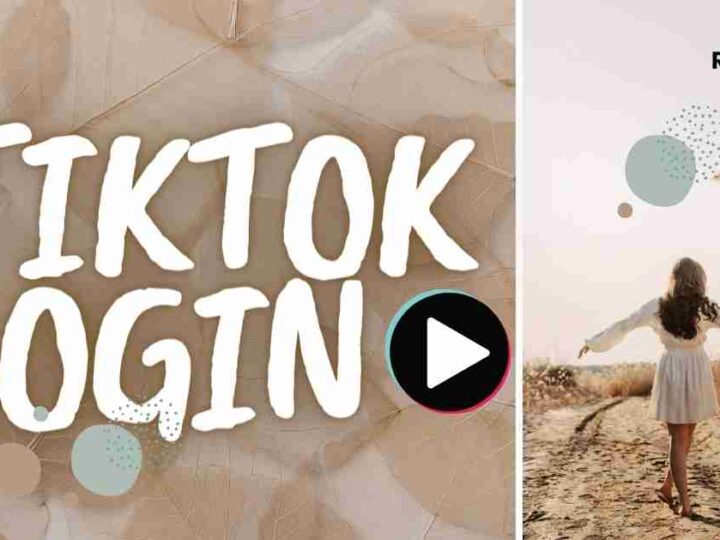 5 Simple Methods To TikTok Login Account